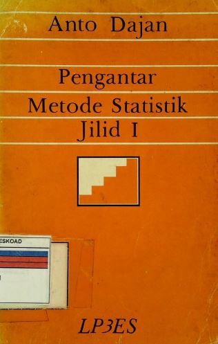 Pengantar Metode Statistik Jilid I